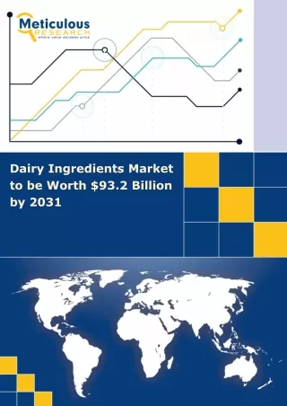 Dairy Ingredients Market: Adapting to Changing Dietary Preferences with Dairy Al