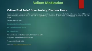 Valium Find Relief from Anxiety, Discover Peace.
