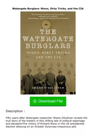 ❤️get (⚡️pdf⚡️) download Watergate Burglars: Nixon, Dirty Tricks, and the CIA