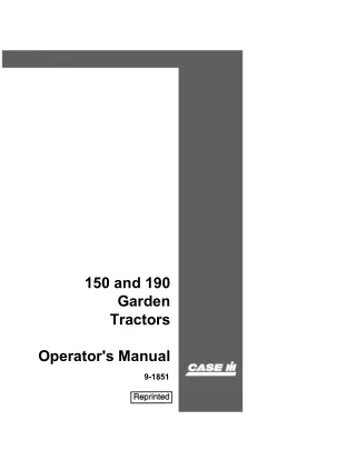 Case IH 150 and 190 Garden Tractors Operator’s Manual Instant Download (Publication No.9-1851)