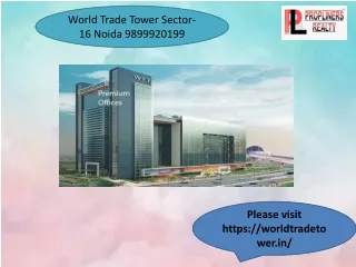 world trade tower sector 16 NOIDA 9899920199