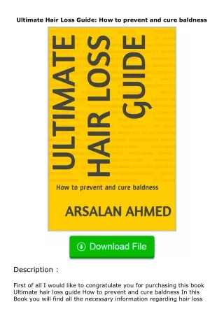 ❤PDF⚡ Ultimate Hair Loss Guide: How to prevent and cure baldness