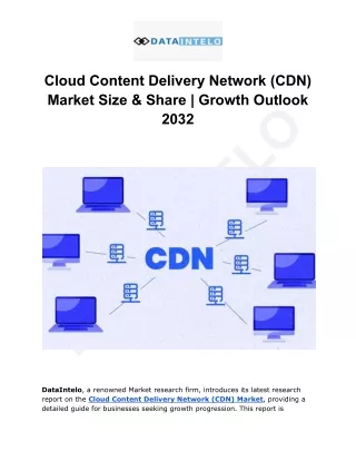 Cloud Content Delivery Network (CDN) Market Size, Share and growth