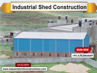 Industrial Shed Construction , Prefabricated Industrial Contractor , Prefabricated Steel Building  in India