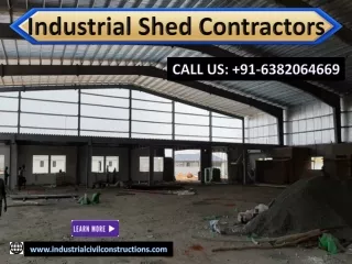 Industrial Shed Manufacturers , Industrial Shed Contarctor , Industrial Shed Construction in India