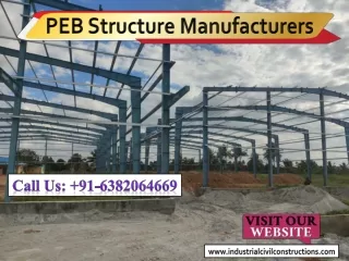 PEB Manufacturers , PEB Contractors , PEB Companies , PEB Godown Shed Construction in India