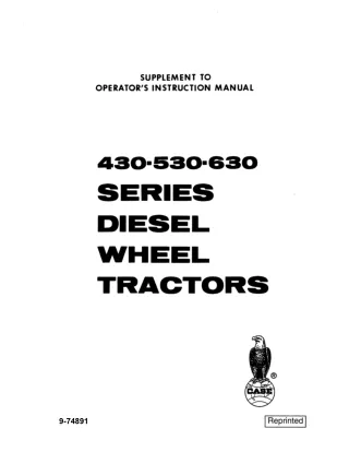 Case IH 430 530 630 Series Diesel Wheel Tractors Supplement Operator’s Manual Instant Download (Publication No.9-74891)