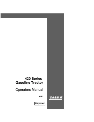 Case IH 430 Series Gasoline Tractor Operator’s Manual Instant Download (Publication No.9-902)