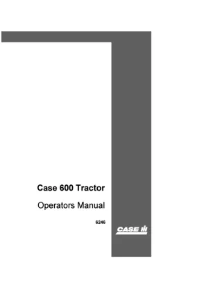 Case IH 600 Tractor Operator’s Manual Instant Download (Publication No.6246)