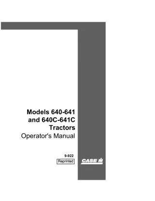 Case IH 640 641 640C 641C Tractors Operator’s Manual Instant Download (Publication No.9-922)