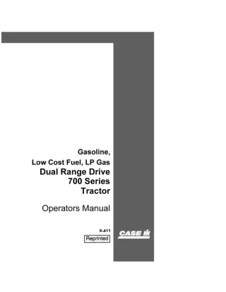 Case IH 700 Series Gasoline Low Cost Fuel LP Gas Dual Range Drive Tractor Operator’s Manual Instant Download (Publicatio