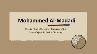 Mohammed Al-Madadi - A Proactive Individual - Doha, Qatar
