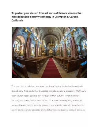 To protect your church from all sorts of threats, choose the most reputable security company in Crompton & Carson, Calif