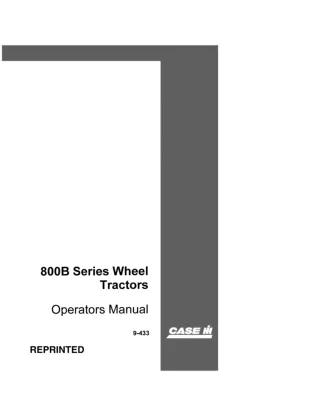 Case IH 800B Series Wheel Tractors Operator’s Manual Instant Download (Publication No.9-433)