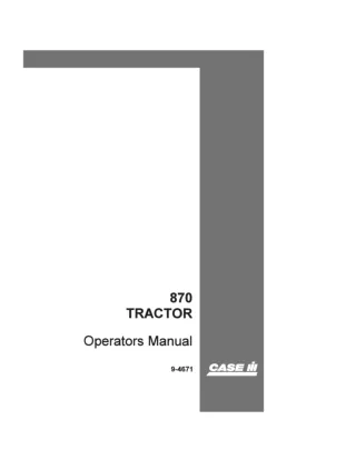 Case IH 870 Tractor Operator’s Manual Instant Download (Publication No.9-4671)