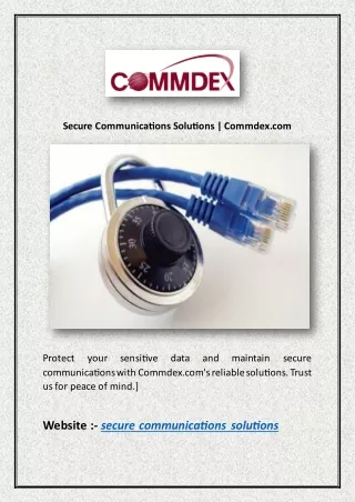 Secure Communications Solutions | Commdex.com