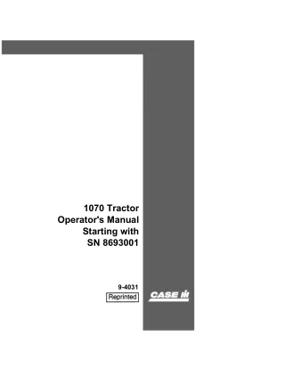 Case IH 1070 Tractor (Starting with SN 8693001) Operator’s Manual Instant Download (Publication No.9-4031)