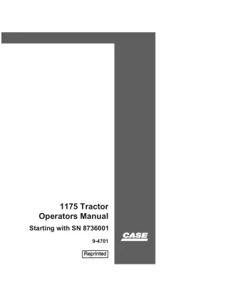 Case IH 1175 Tractor (Starting with SN 8736001) Operator’s Manual Instant Download (Publication No.9-4701)