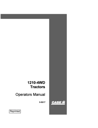 Case IH 1210 4WD Tractors Operator’s Manual Instant Download (Publication No.9-5017)