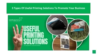 3 Types Of Useful Printing Solutions To Promote Your Business