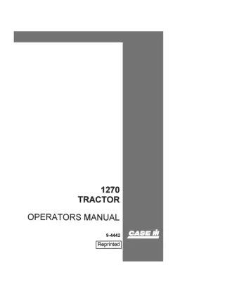 Case IH 1270 Tractor Operator’s Manual Instant Download (Publication No.9-4442)