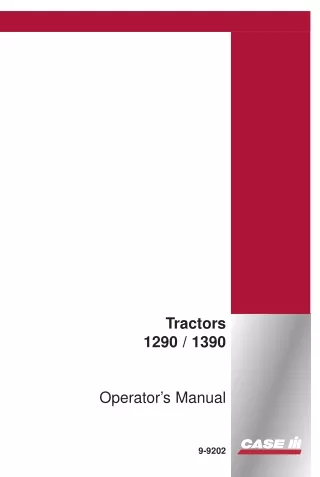 Case IH 1290 1390 Tractors Operator’s Manual Instant Download (Publication No.9-9202)