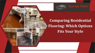 Comparing Residential Flooring Which Options Fits Your Style