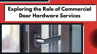 Customized Door Hardware Solutions for Businesses