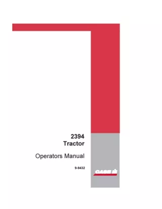 Case IH 2394 Tractor Operator’s Manual Instant Download (Publication No.9-9432)