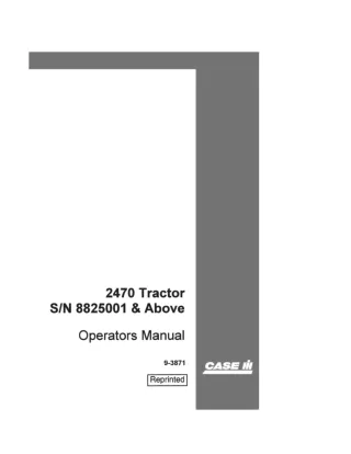 Case IH 2470 Tractor (SN 8825001 & Above) Operator’s Manual Instant Download (Publication No.9-3871)