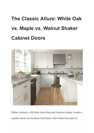 The Classic Allure_ White Oak vs. Maple vs. Walnut Shaker Cabinet Doors·