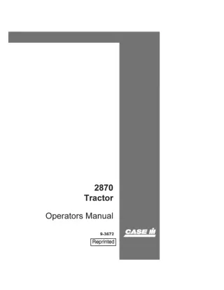 Case IH 2870 Tractor Operator’s Manual Instant Download (Publication No.9-3672)