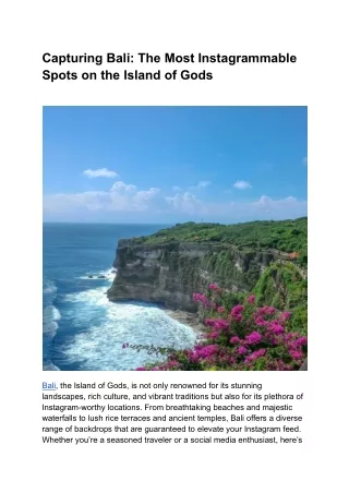 Capturing Bali_ The Most Instagrammable Spots on the Island of Gods