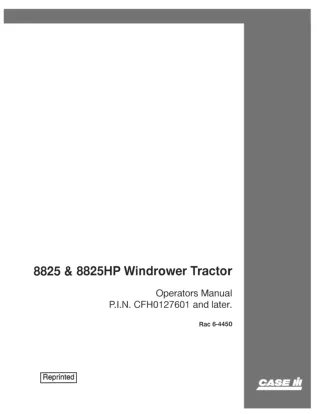 Case IH 8825 & 8825HP Windrower Tractor Operator’s Manual Instant Download (Publication No.6-4450)