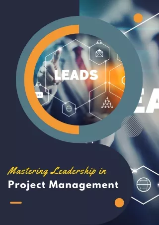 Mastering Leadership in Project Management