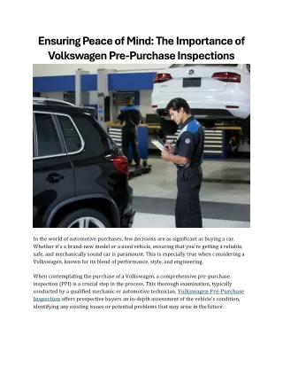 Ensuring Peace of Mind The Importance of Volkswagen Pre-Purchase Inspections