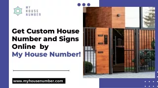 Get Custom House Number and Signs Online by My House Number