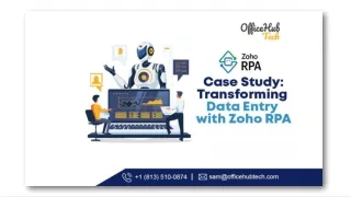 Case Study Transforming Data Entry with Zoho RPA