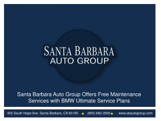 Santa Barbara Auto Group Offers Free Maintenace Services wit