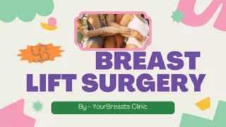 Breast Lift Surgery