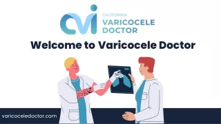 Varicocele Embolization - Varicocele Doctor