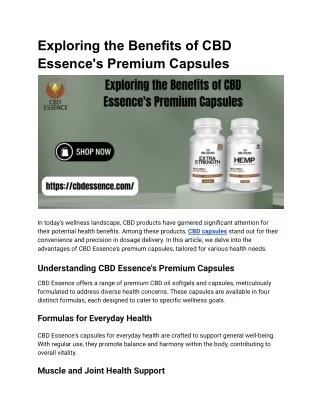 Exploring the Benefits of CBD Essence's Premium Capsules