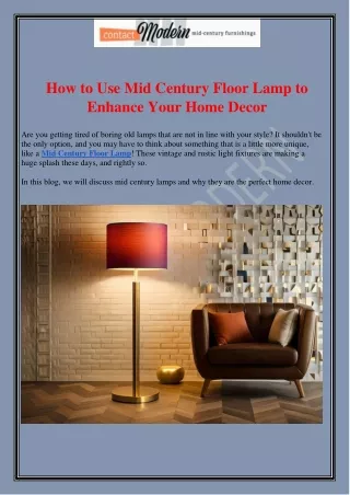 How to Use Mid Century Floor Lamp to Enhance Your Home Decor