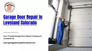 Garage Door Repair In Loveland Colorado