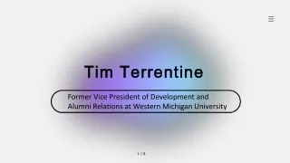 Tim Terrentine - An Adaptive Genius From Michigan