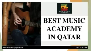 BEST MUSIC ACADEMY  IN QATAR