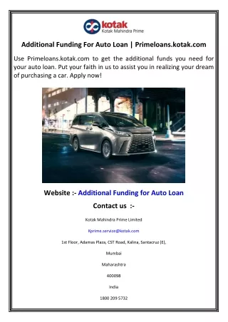 Additional Funding For Auto Loan   Primeloans.kotak.com