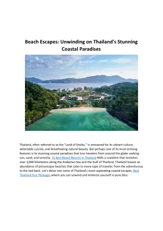 EscapesUnwinding on Thailand's Stunning Coastal Paradises