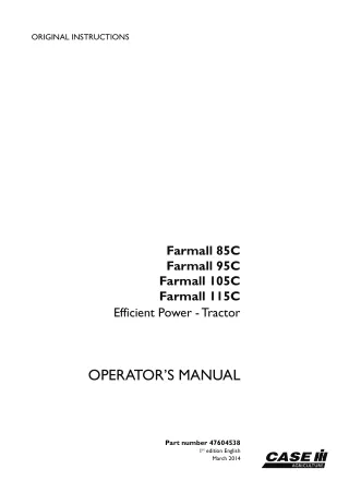 Case IH Farmall 85C Farmall 95C Farmall 105C Farmall 115C Efficient Power Tractor Operator’s Manual Instant Download (Pu