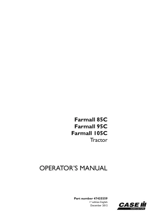 Case IH Farmall 85C Farmall 95C Farmall 105C Tractor Operator’s Manual Instant Download (Publication No.47435559)